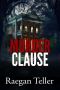 [Enid Blackwell Mystery 06] • Murder Clause